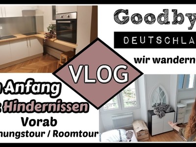 Goodbye Deutschland - Umzug. Auswandern nach Frankreich. Fontainebleau ● Wohnungstour. Roomtour