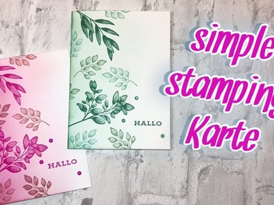 Simple stamping Karte mit Produkten von Stampin Up !