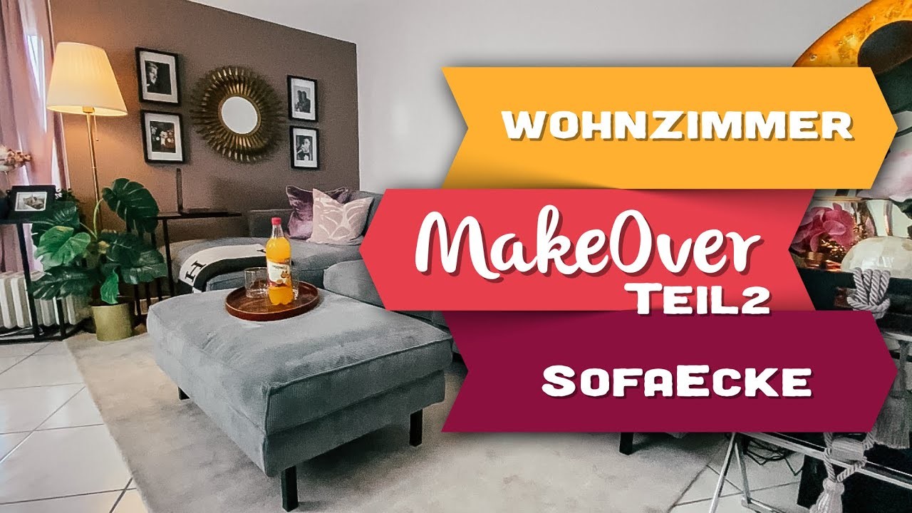 Wohnzimmer MakeOver - Unsere gemütliche Sofa Ecke