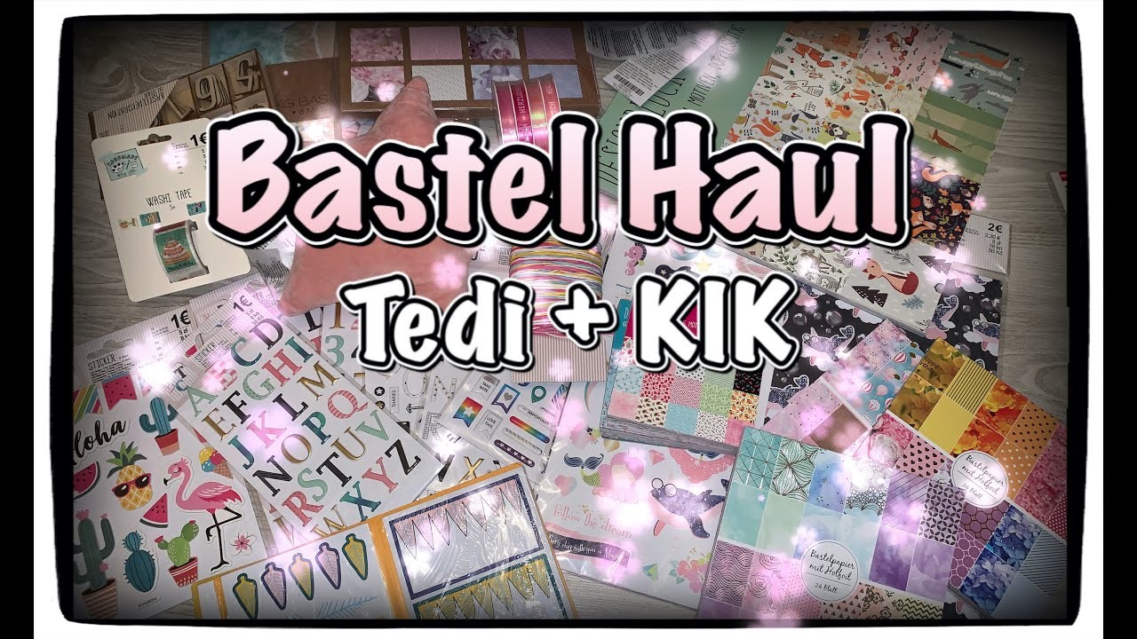 Bastel Haul (deutsch) Tedi Haul, Scrapbook basteln mit Papier, DIY