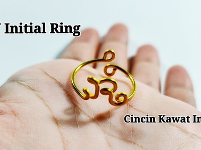 DIY Adjustable Initial Ring | Wire Initial Ring | Cincin Kawat Inisial | Cincin Inisial Handmade