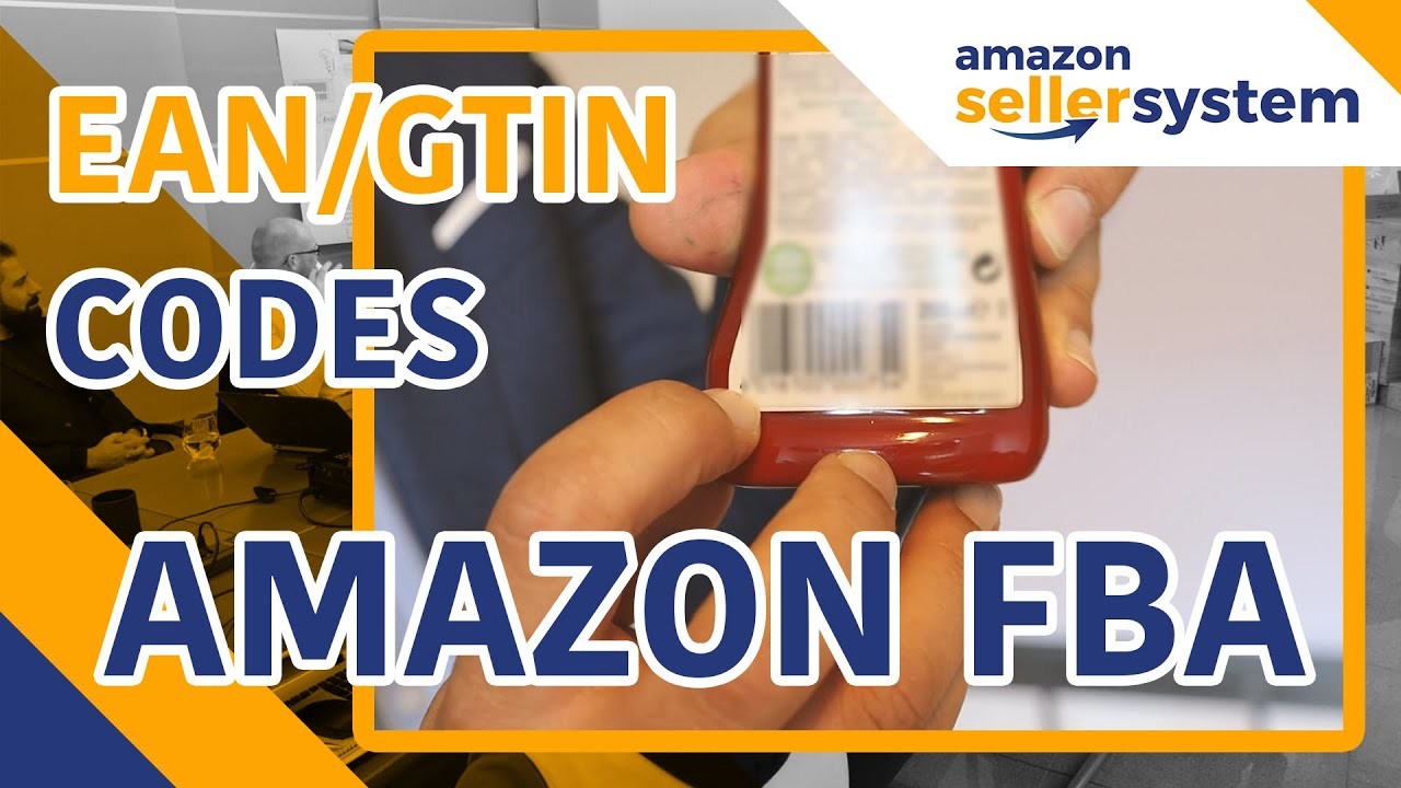 EAN Codes für Amazon FBA einfach erklärt - Alles was du rund um EAN, GTIN etc. wissen musst