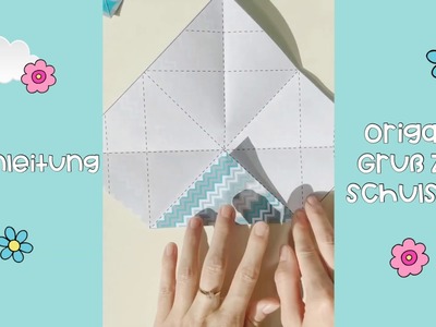 Faltanleitung Origami-Gruß | Schulstart-Geschenk