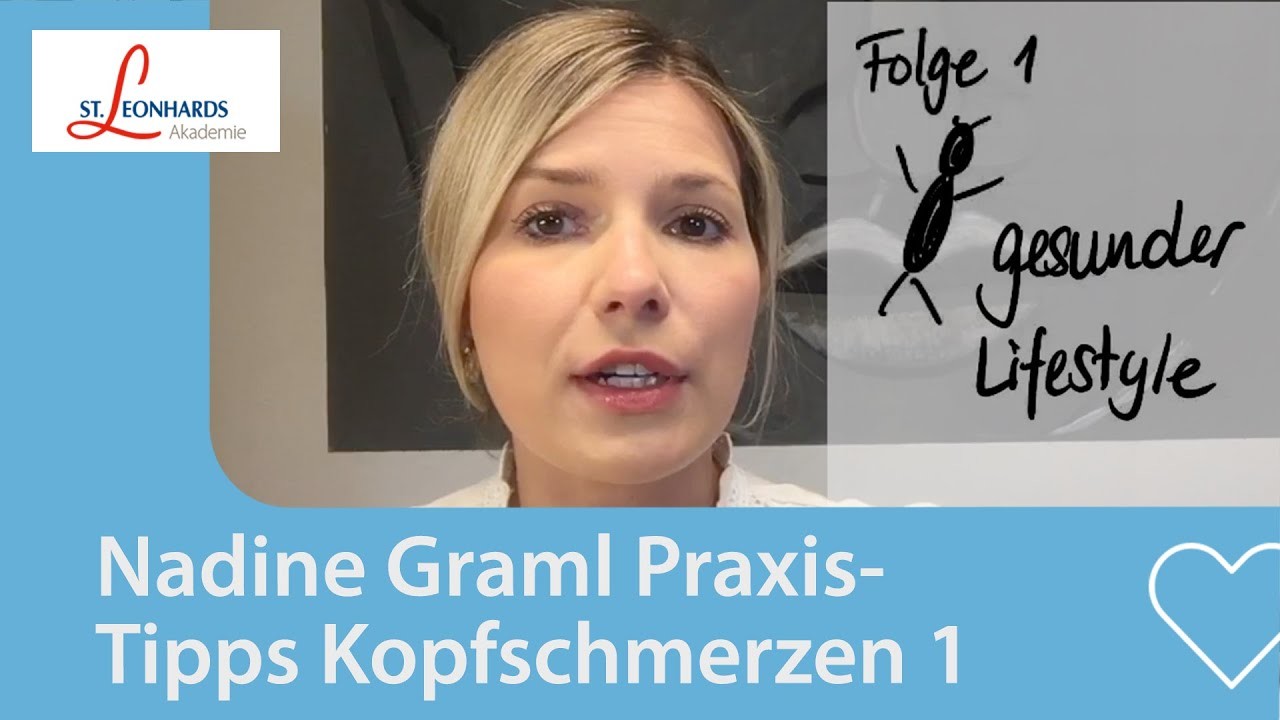 Folge 1 Selbsthilfe-Tipps bei Kopfschmerzen ganzheitlich