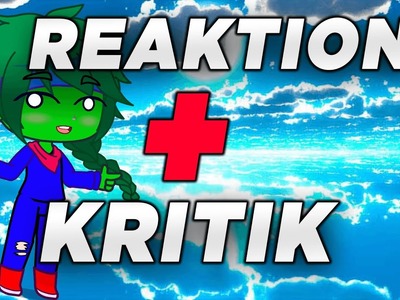 Ich reagiere auf Gachatuber V2 + Verbesserungsvorschläge Teil 1???? ????