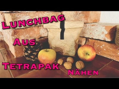 Lunchbag Lunchbox aus Tetrapak.Milchtüte nähen! Upcycling zero waste nachhaltig umweltfreundlich