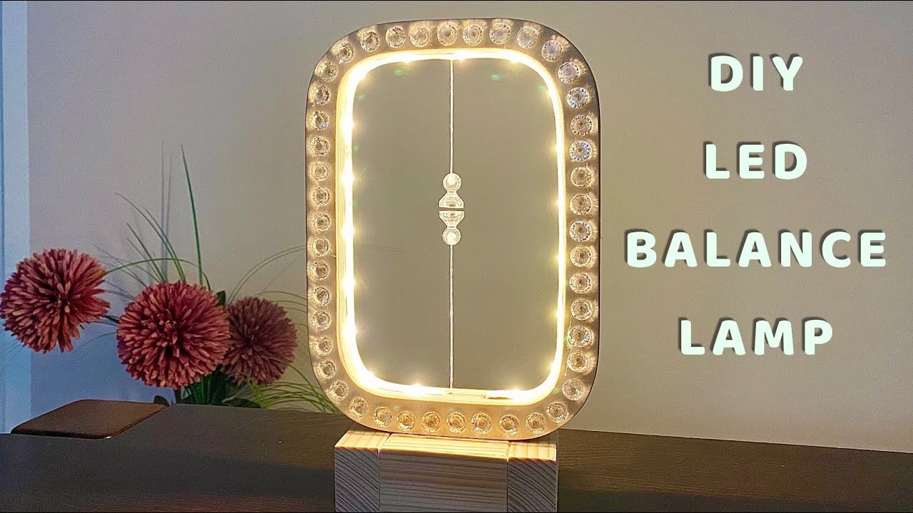 DIY - LED Balance Lampe