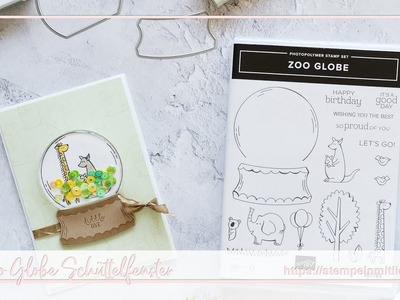 Stampin' Up! |Tutorial Zoo Globe Schüttelfenster