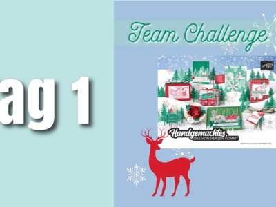 Tag 1 - WWM Team Challenge zum neuen Winterkatalog von Stampin‘ Up!