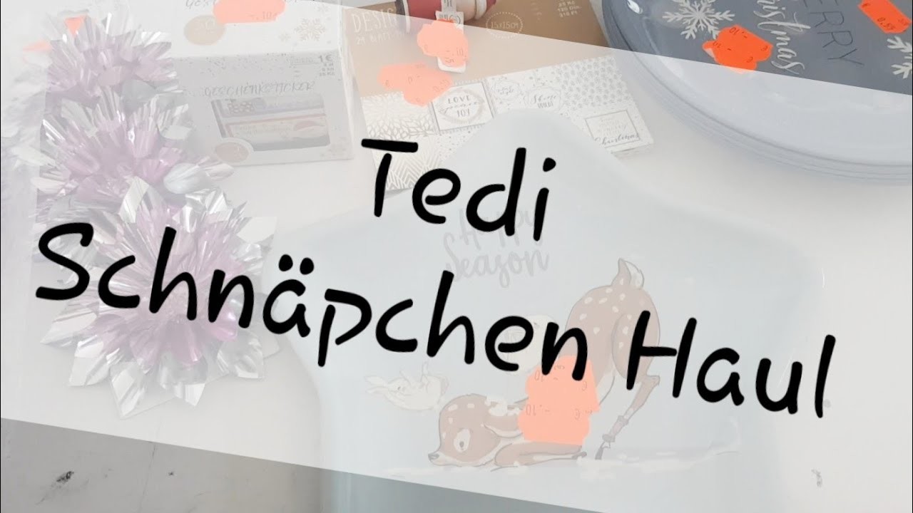Tedi Haul + Lidl ( Vorsicht es weihnachtet)