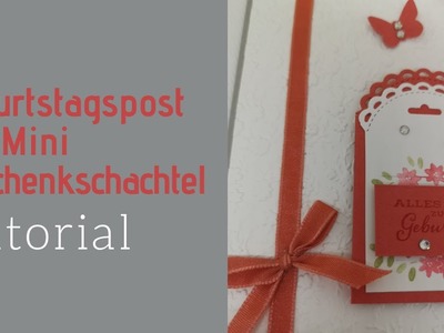 Geburtstagskarte mit Stanzform MinigeschenkschachtelTutorial mit Stampin´ Up! Produkten