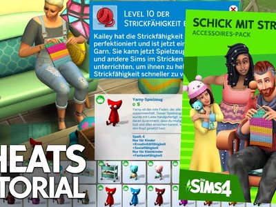 Die Sims 4 Cheats Tutorial: Objekte freischalten, Fähigkeit erhöhen, Yarny,.  Schick mit Strick-Pack