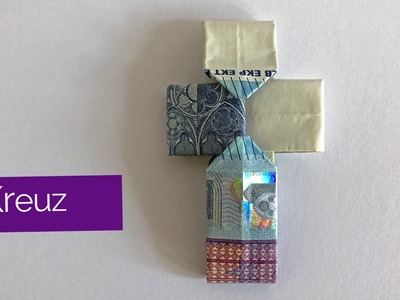 Kreuz aus Gelscheinen falten - DIY Geldgeschenke Taufe - Geld Geschenk Kommunion und Konfirmation