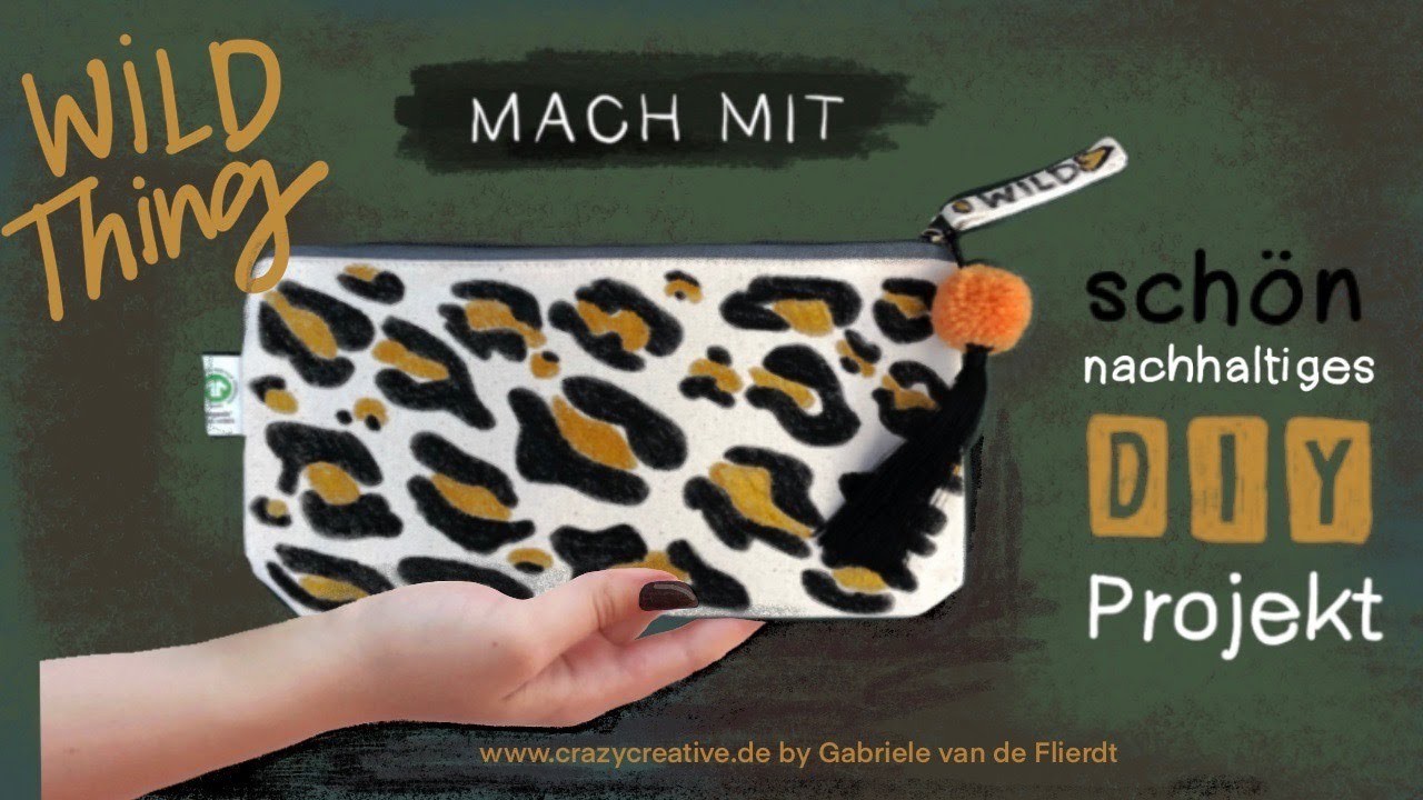 NEU- NACHHALTIGES DIY-PROJEKT Ich zeige Dir wie Du meinen "WILD LEO PRINT" auf ein Mäppchen zauberst