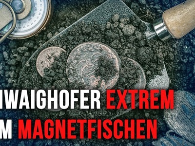 Schwaighofer EXTREM beim Magnetfischen
