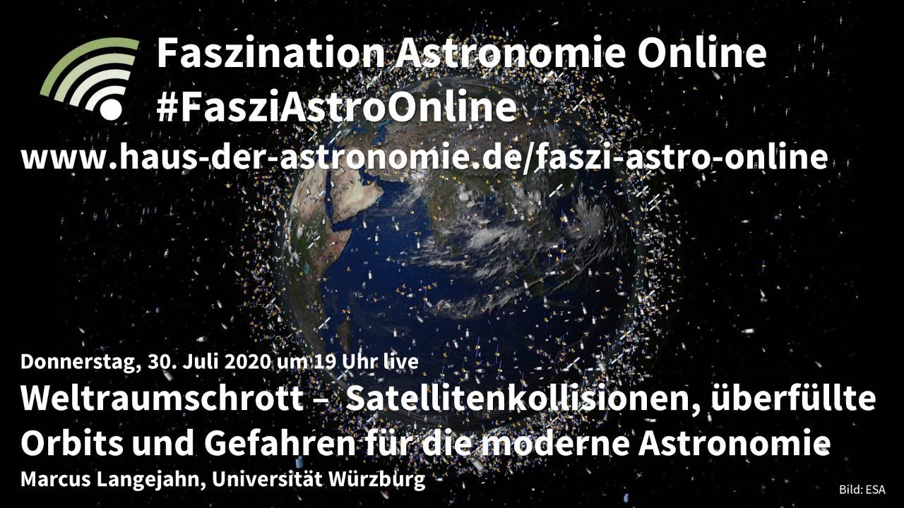 Weltraumschrott: Marcus Langejahn bei Faszination Astronomie Online