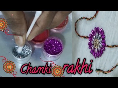 DIy chamki rakhi|earbud rakhi|handmade earbud chamki rakhi