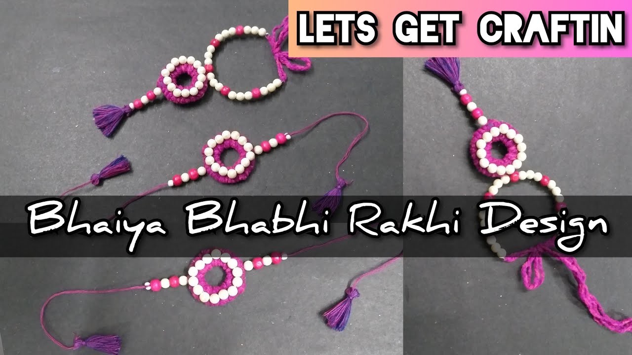 DIY Handmade Bhaiya Bhabhi Rakhi Design | Rakshabandhan Special | Making Rakhi With Wool & Pearl