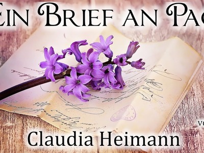 Ein Brief an Pao * ein Hörbuch von Claudia Heimann