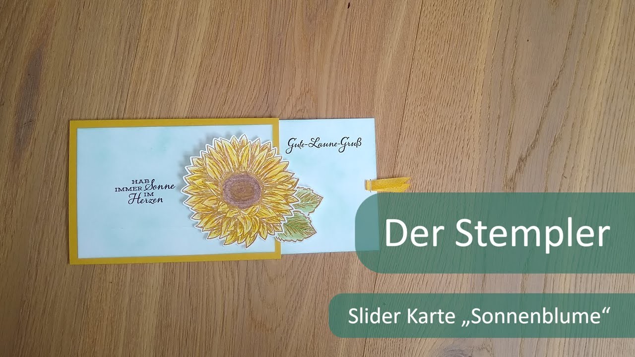 Slider Karte "Sonnenblume" | Der Stempler ~ Stampin Up!