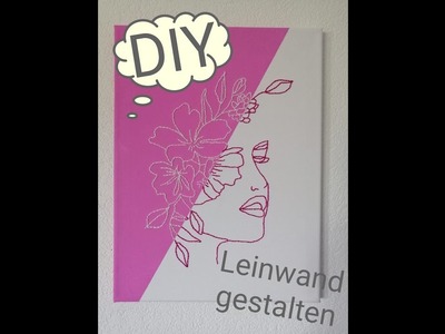 DIY Leinwand | Bestickte Leinwand | embroidered canvas