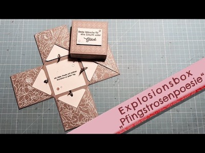 Explosionsbox | Pfingstrosenpoesie | Stampin' Up!