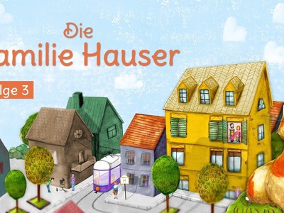 Folge 3: Die Familie Hauser und der Katzengeburtstag