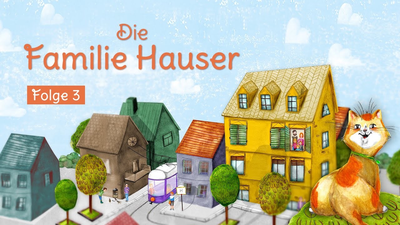 Folge 3: Die Familie Hauser und der Katzengeburtstag