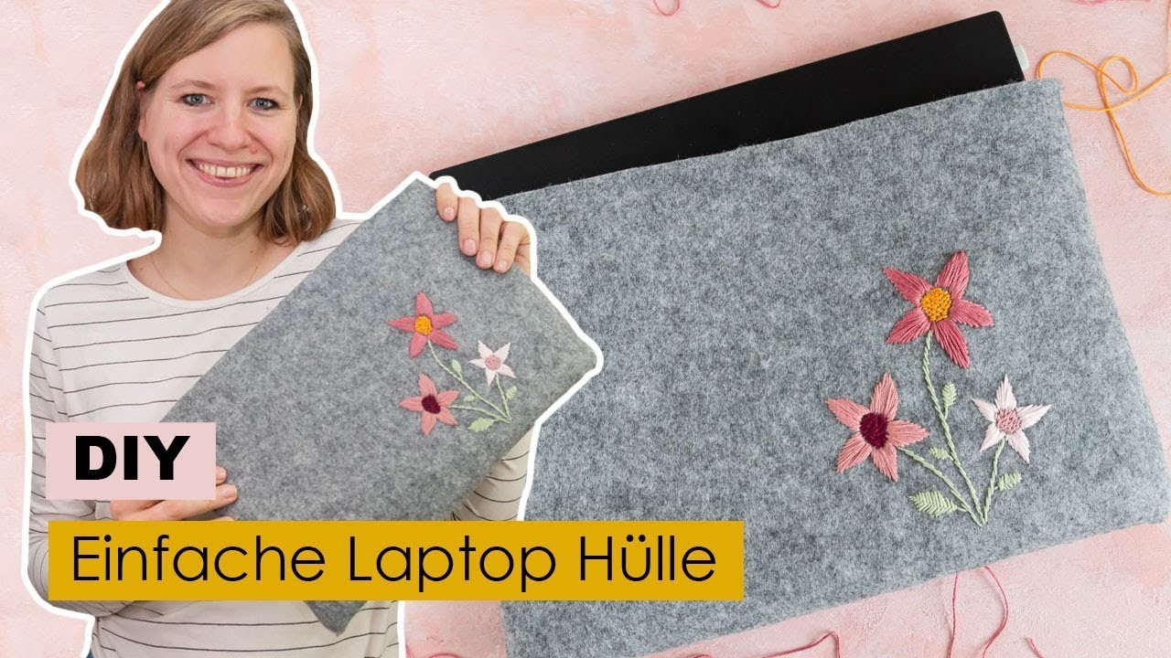 Einfache Laptop Hülle selber machen | ???? DIY Geschenk