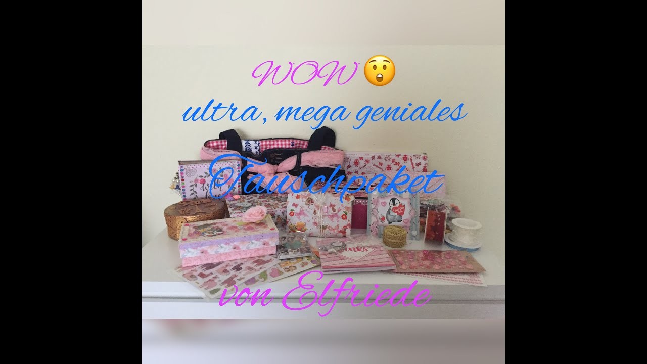 Ultra mega geniales ???????????? Tauschpaket von Elfriede inkl  craft update 14.19 ✂️ ????