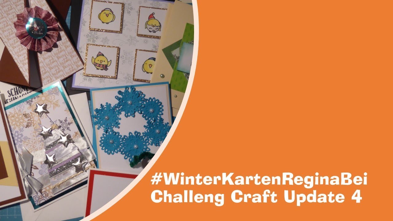 #WinterKartenReginaBei Challeng Craft Update 4