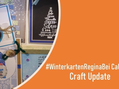 #WinterKartenReginaBei Challenge Craft Update von den ersten 7 Karten.