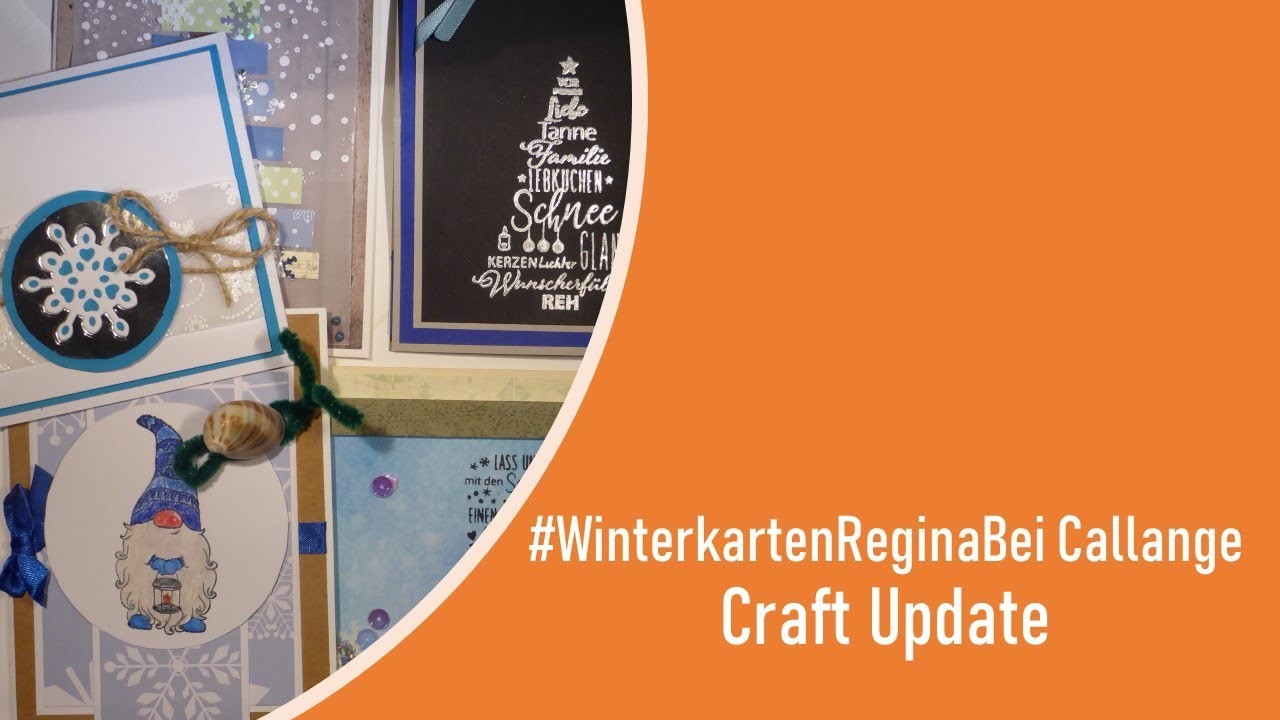 #WinterKartenReginaBei Challenge Craft Update von den ersten 7 Karten.