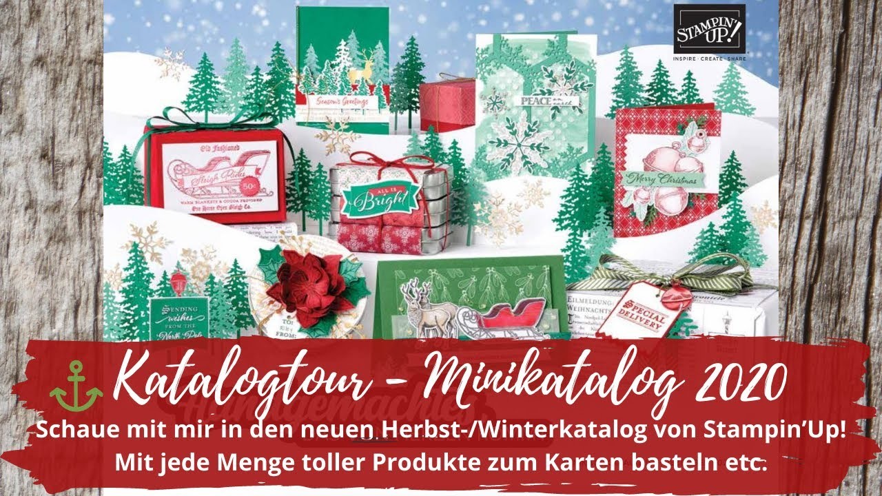 ⚓️ Katalogtour - neuer Minikatalog 2020 (Herbst.Winter) von Stampin'Up! Für Weihnachtskarten & mehr