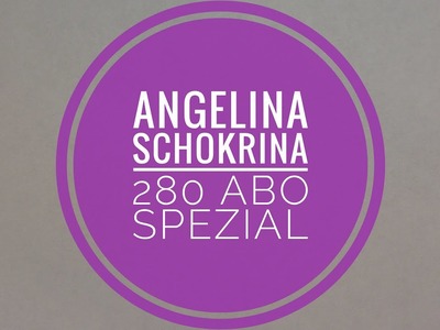 280 Abo Spezial - Bitte in die Infobox schauen!