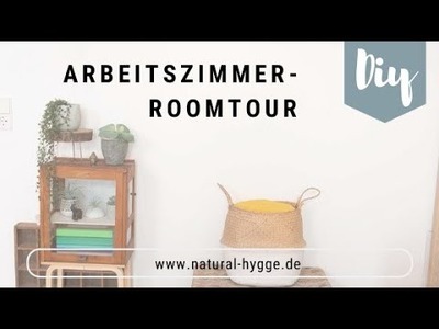 Endlich! Die Arbeitszimmer-Roomtour I Natural-Hygge by Patricia I DIY I Deko