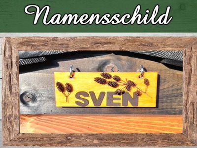 Namenschild selber gestalten | Türschild selbst gestalten | Schild für Briefkasten | DIY