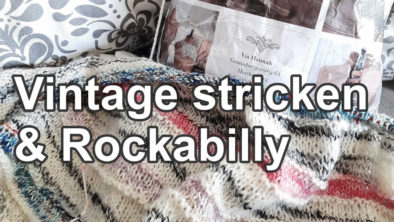 Vintage stricken & Rockabilly | Strickpodcast 72