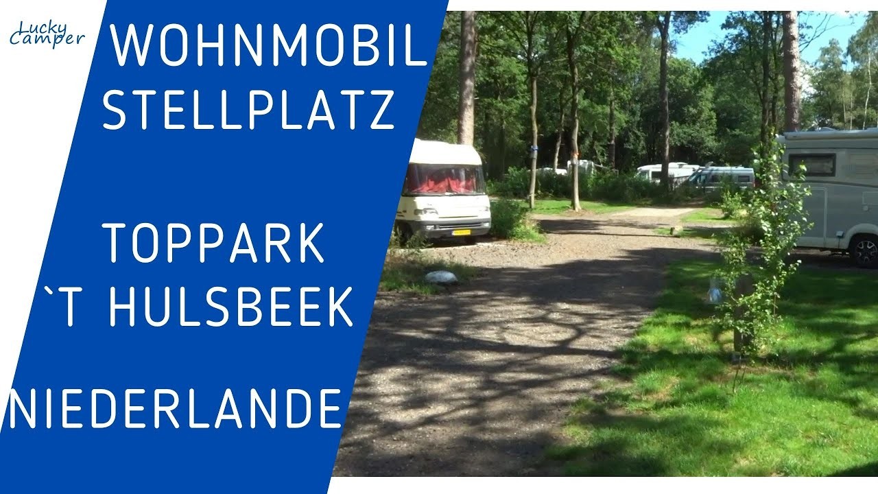 Wohnmobil Stellplatz Im Wald | TopPark `t Hulsbeek | Oldenzaal NL | Lucky Camper ????