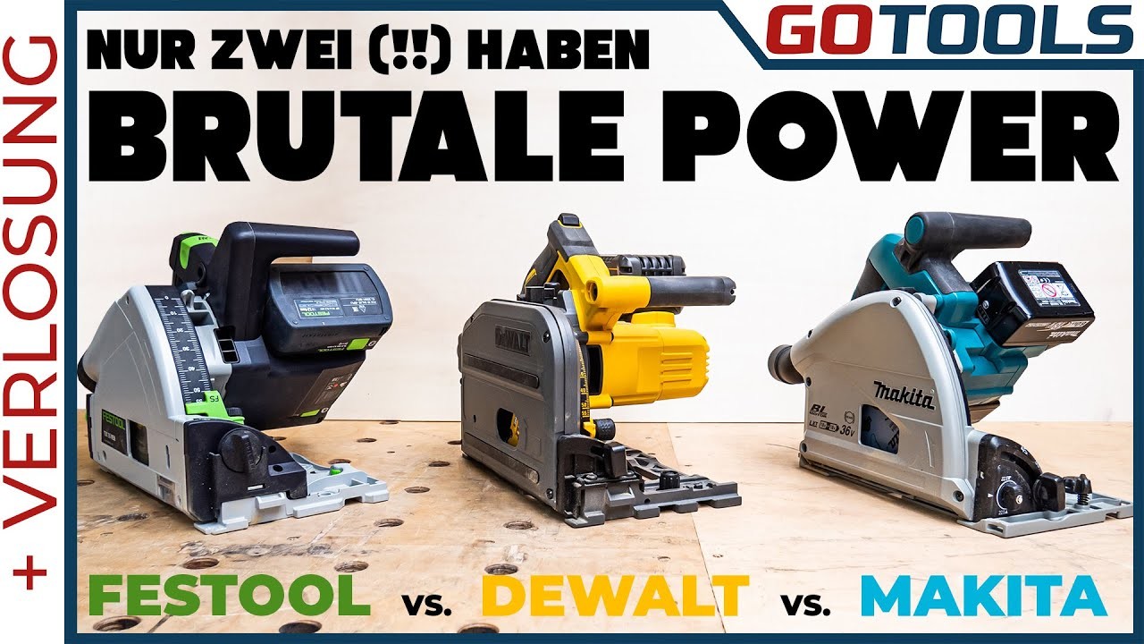 ???? Großer Akku-Tauchsägentest mit Festool 2x18V + Makita 2x18V + DeWalt 54 Flexvolt | inkl. Verlosung