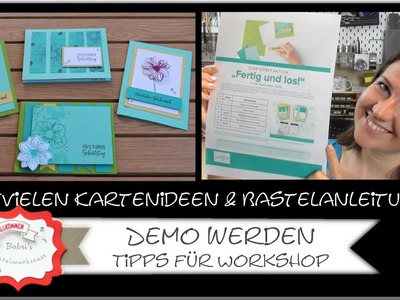 Stampin Up Demonstrator. in werden - Tipps für ersten Workshop - Kartenideen - DIY - Fertig und los