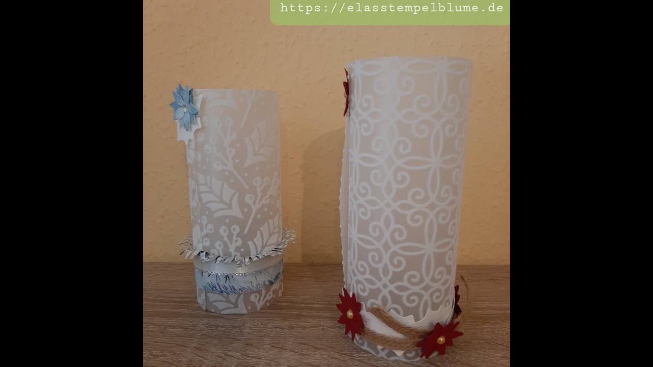 Tutorial: Windlicht Weihnachtlich - Mit Produkten von Stampin' Up!