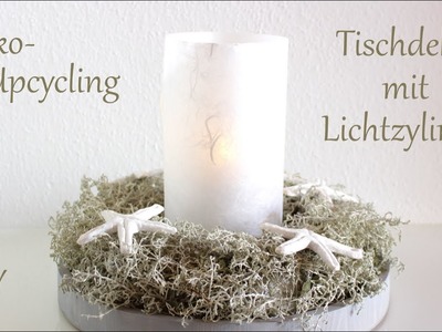 DIY | Tischdeko mit Lichtzylinder | schöner Tischkranz | Deko-Upcycling | Just Deko