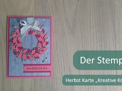 Herbstkarte "Kreative Kränze" | Der Stempler ~ Stampin Up!