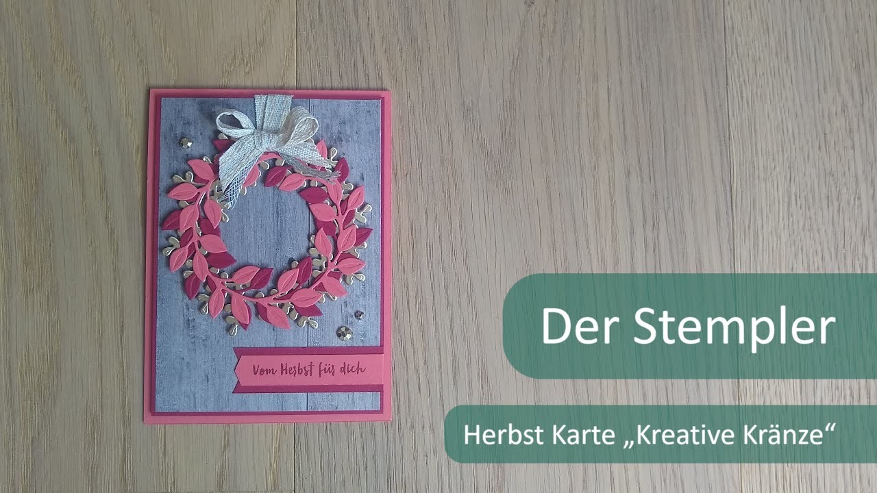 Herbstkarte "Kreative Kränze" | Der Stempler ~ Stampin Up!