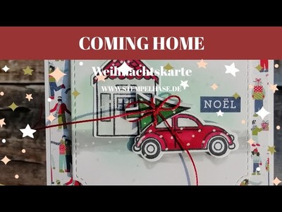 Weihnachtskarte schnell und einfach.  COMING HOME