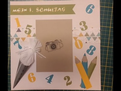 Bastelzeit # Schule. Nr. 2 - Bilderrahmen "Mein 1. Schultag"