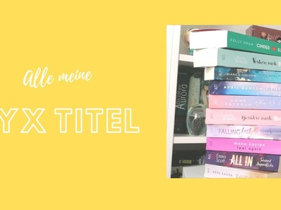 MEINE LYX BÜCHER im Überblick