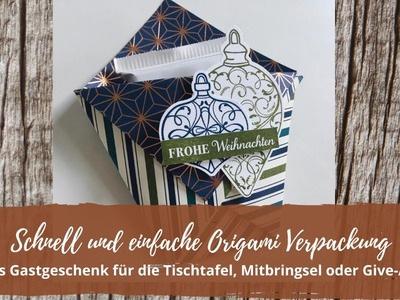 ⚓️Schnell und einfach - Origami Verpackung - Gastgeschenk, Tischgoodie mit Produkten von Stampin'Up!