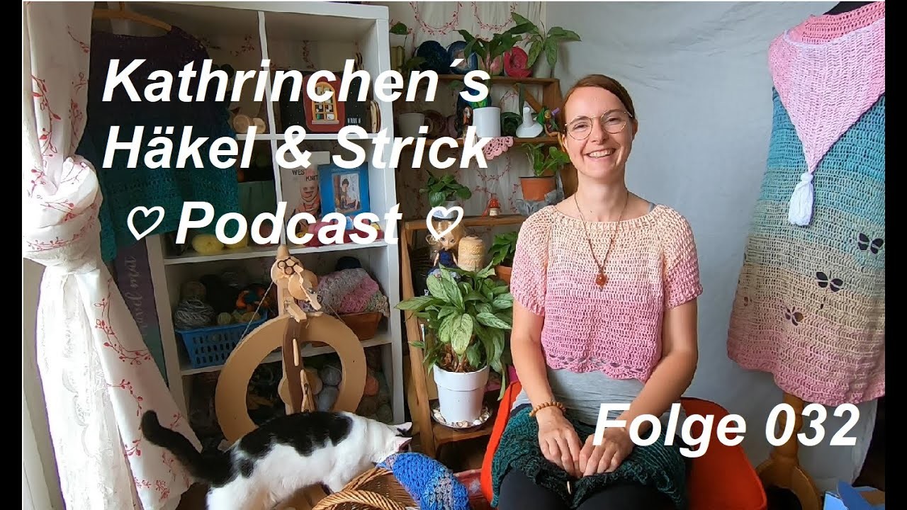 #032 ???? Häkel-und Strickpodcast ????